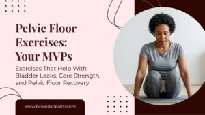 Woman sitting in a grounded pelvic floor exercise position, demonstrating techniques that support bladder leak prevention, core strength, and pelvic floor recovery for postpartum and menopausal women.